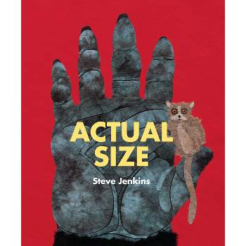 Actual Size - by Steve Jenkins