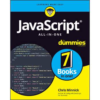 JavaScript All-In-One for Dummies - by  Chris Minnick (Paperback)