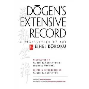 Dogen's Extensive Record - by  Eihei Dogen (Paperback) - 1 of 1