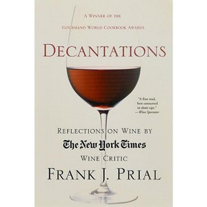 Decantations - by  Frank Prial (Paperback) - 1 of 1