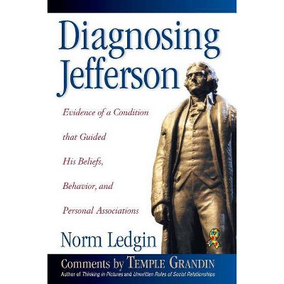 Diagnosing Jefferson - by  Norm Ledgin (Paperback)