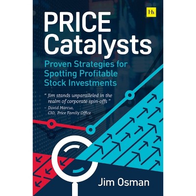 Price Catalysts - by  Jim Osman (Hardcover)