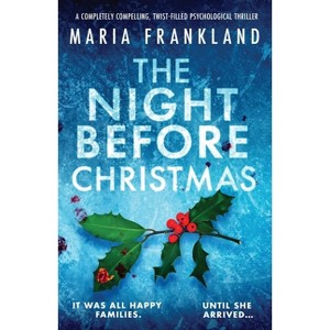 The Night Before Christmas - by  Maria Frankland (Paperback) - 1 of 1