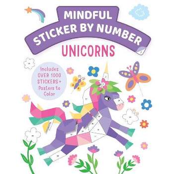 Mindful Sticker by Number: Unicorns - by  Insight Kids (Paperback)