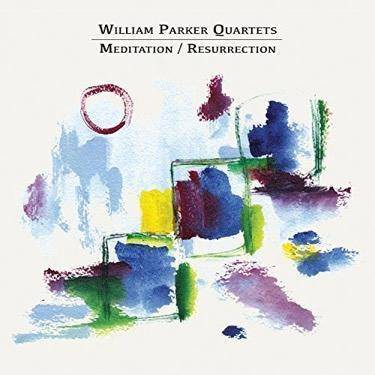 Parker, William Quartet - Meditation/Resurrection (CD)