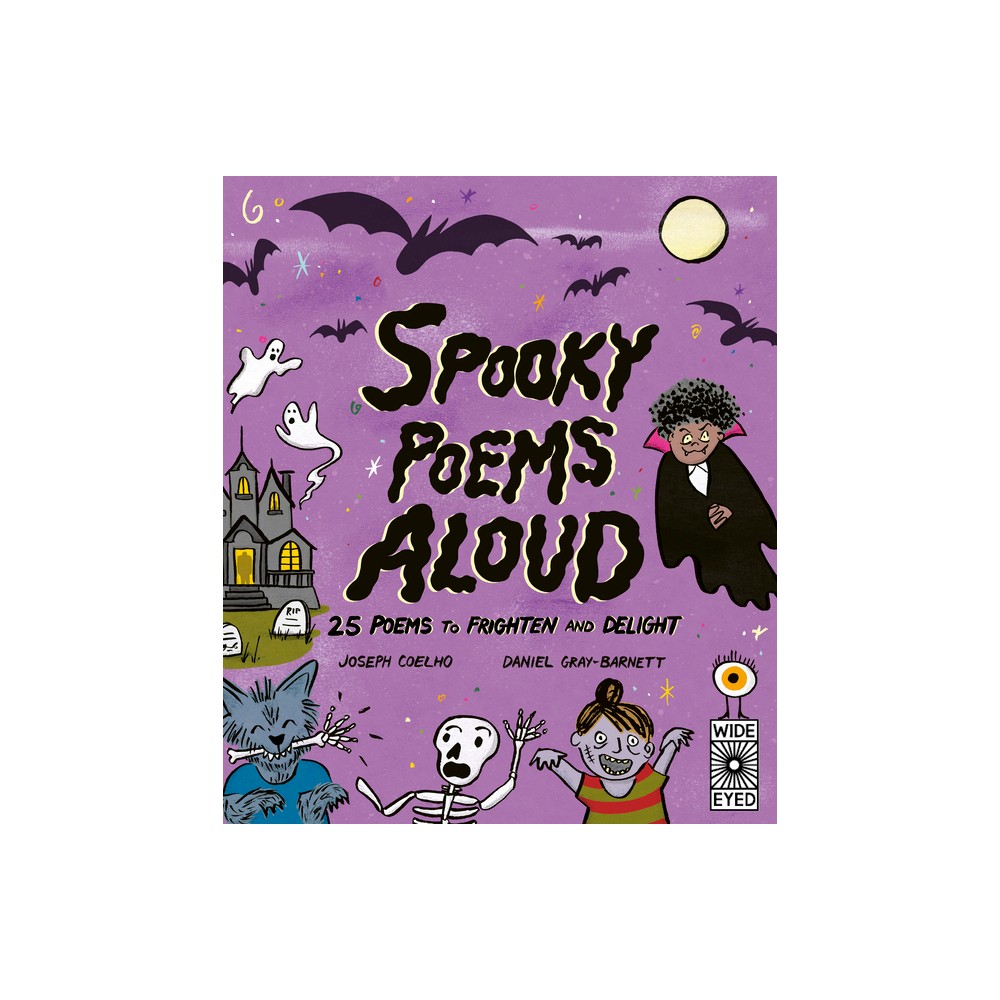 Spooky Poems Aloud - (Poetry to Perform) by Joseph Coelho (Hardcover)