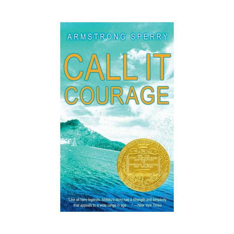 Call It Courage - by  Armstrong Sperry (Paperback), 1 of 2