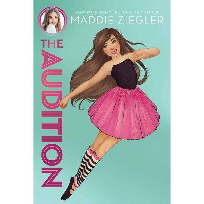 Audition -  Reprint (Maddie Ziegler) (Paperback)