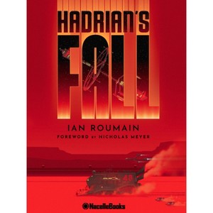 Hadrian's Fall - by  Ian Roumain (Paperback) - 1 of 1