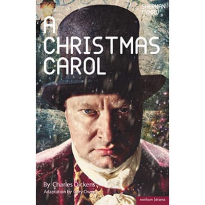 A Christmas Carol - (Modern Plays) by  Gary Owen & Charles Dickens (Paperback)