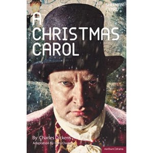 A Christmas Carol - (Modern Plays) by  Gary Owen & Charles Dickens (Paperback) - 1 of 1