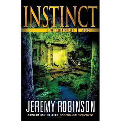 Instinct - (Jack Sigler Thriller) by  Jeremy Robinson (Paperback)
