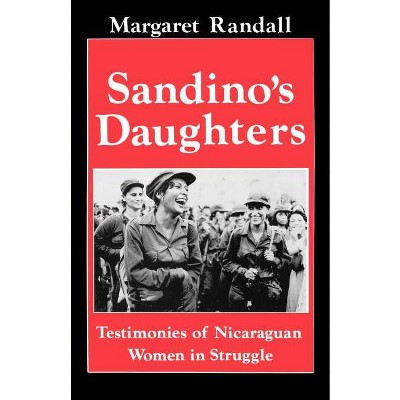 Sandino's Daughters - by  Margaret Randall (Paperback)