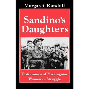 Sandino's Daughters - by  Margaret Randall (Paperback) - 1 of 1