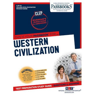 Western Civilization (CLEP-29) - (College Level Examination Program) by  National Learning Corporation (Paperback)