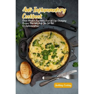 Anti-Inflammatory Cookbook - (Paperback)