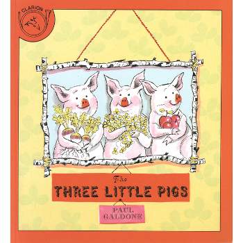 The Three Little Pigs - (Paul Galdone Nursery Classic) by  Paul Galdone & Joanna C Galdone (Paperback)