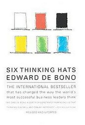 Six Thinking Hats - by  Edward de Bono (Paperback)