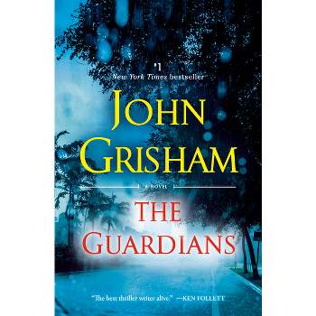 The Guardians - by John Grisham (Paperback)