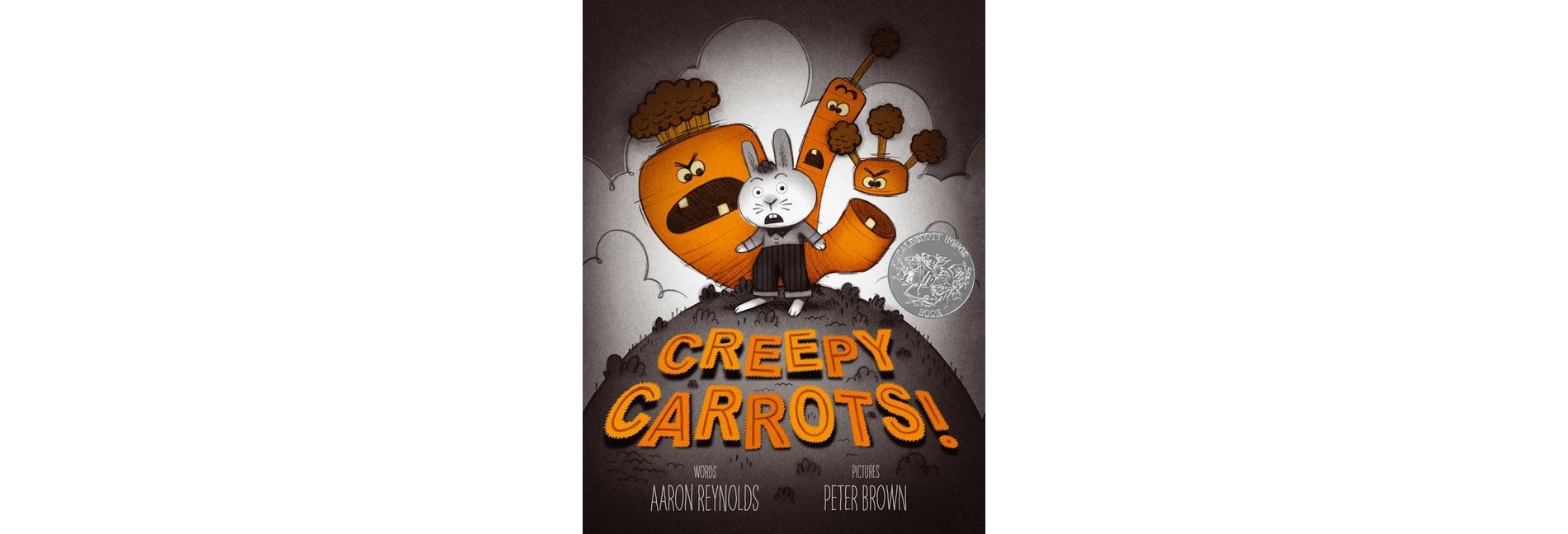 Creepy Carrots! - (Creepy Tales!) by Aaron Reynolds (Hardcover)