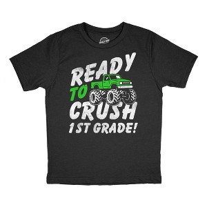 Youth Funny T Shirts Ready To Crush 1st Grade Sarcastic Monster Truck Graphic Novelty Tee For Kids - Crazy Dog Youth T Shirt with Fun Design - 1 of 4
