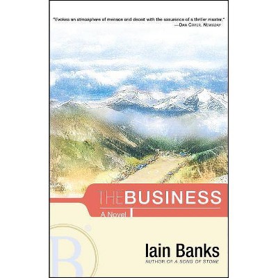 The Business - by  Iain Banks (Paperback)