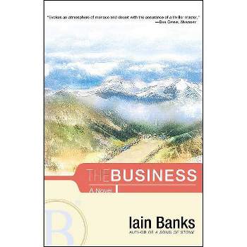 The Business - by  Iain Banks (Paperback)