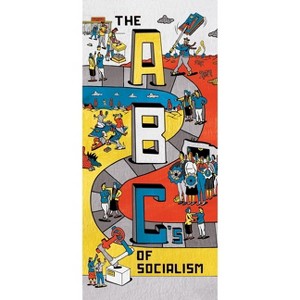 The ABCs of Socialism - by  Bhaskar Sunkara (Paperback) - 1 of 1
