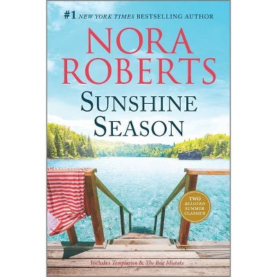 Sunshine Season - by Nora Roberts (Paperback)