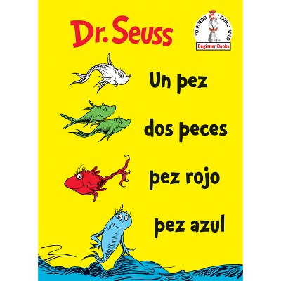 Un pez, dos peces, pez rojo, pez azul /One Fish Two Fish Red Fish Blue Fish - TRA by Dr. Seuss (Hardcover)_0