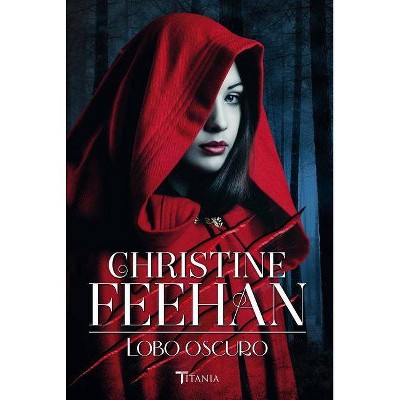  Lobo Oscuro - by  Christine Feehan (Paperback) 