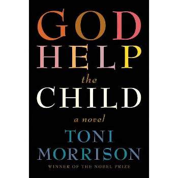 God Help the Child (Hardcover) by Toni Morrison