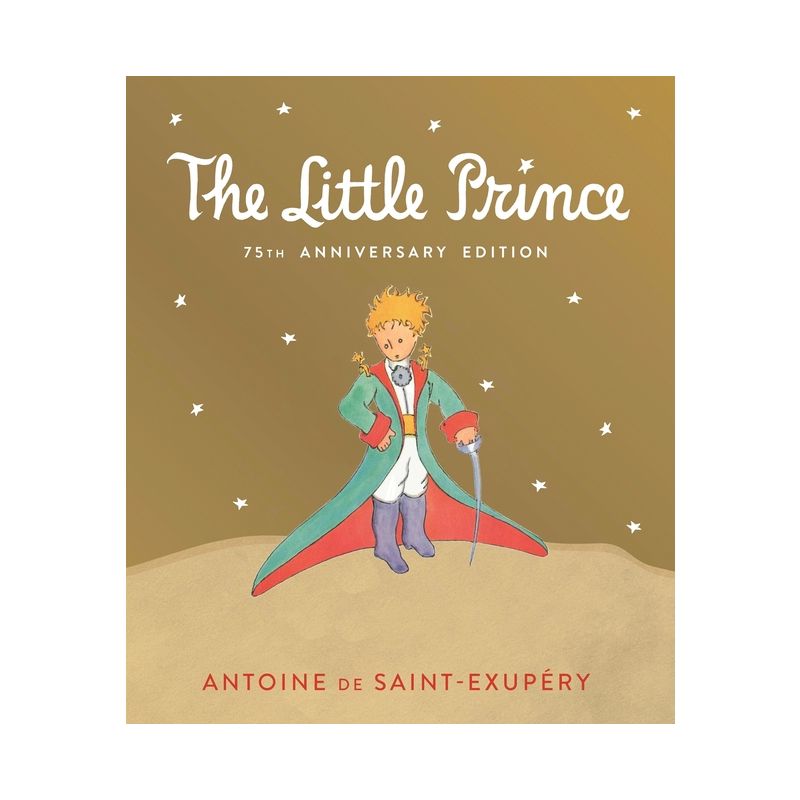Little Prince - 75th Edition by  Antoine de Saint-Exupéry (Hardcover), 1 of 2