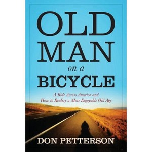 Old Man on a Bicycle - by  Don Petterson (Paperback) - 1 of 1