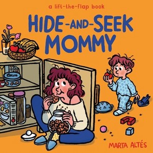 Hide-And-Seek Mommy - (Hide-And-Seek Book) by  Marta Altés (Board Book) - 1 of 1