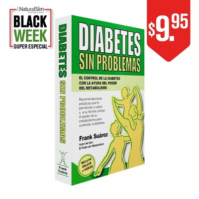 NaturalSlim Diabetes Sin Problemas- El Control de la Diabetes con la Ayuda del Poder del Metabolismo