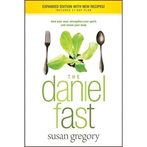 The Daniel Fast - by  Susan Gregory (Paperback) - 1 of 1