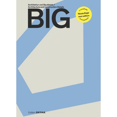 Big - 2nd Edition by  Sandra Hofmeister (Hardcover)