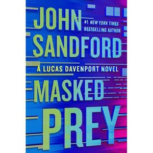 Masked Prey - (Prey Novel) by John Sandford - 1 of 1