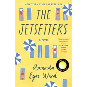 Jetsetters - by Ward, Amanda Eyr (Paperback) - 1 of 1