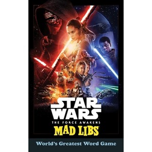 Star Wars: The Force Awakens Mad Libs - by  Eric Luper & Mad Libs (Paperback) - 1 of 1