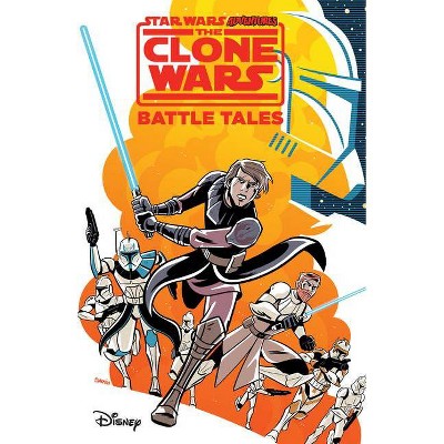 Star Wars Adventures: The Clone Wars - Battle Tales - by  Michael Moreci (Paperback)