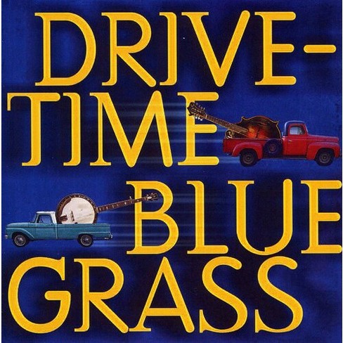 Various Artists - Drive-Time Bluegrass (CD) - image 1 of 1