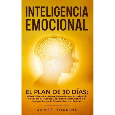 Inteligencia Emocional - El - by  James Hoskins (Paperback)