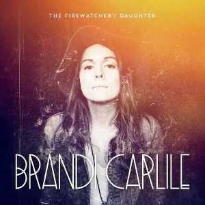 Brandi Carlile - The Firewatcher's Daughter () (Vinyl) - 1 of 1