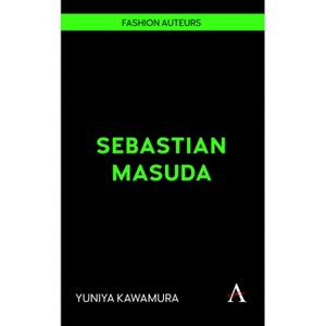 Sebastian Masuda - (Fashion Auteurs) by Yuniya Kawamura - 1 of 1