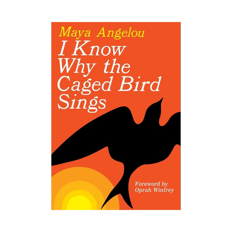 I Know Why the Caged Bird Sings - by Maya Angelou, 1 of 4