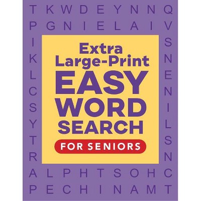 Extra Large-Print Easy Word Search for Seniors - by  Rockridge Press (Paperback)