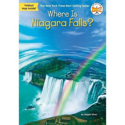 Where Is Niagara Falls? - (Where Is?) by  Megan Stine (Paperback)