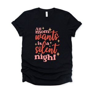 Simply Sage Market Mom Wants A Silent Night Short Sleeve Tee - 1 of 4